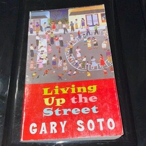 Living up the street by Gary Soto